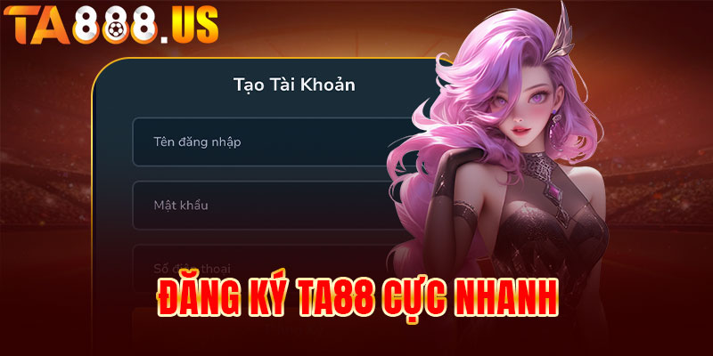 Thao tác đăng ký tài khoản thành viên thần tốc